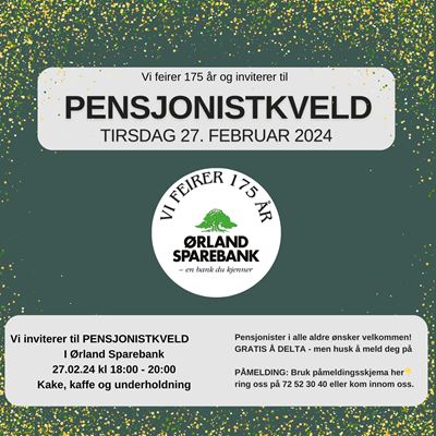 Invitasjon til pensjonistkveld Ørland Sparebank 27.02.24