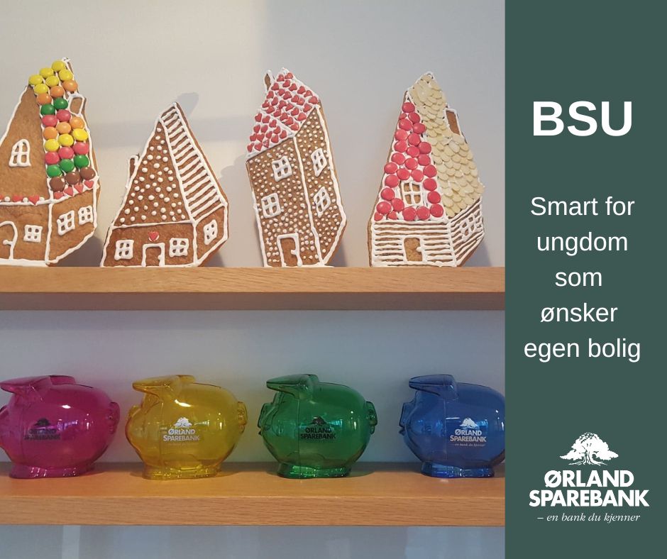 Pepperkakehus og sparegriser ørland Sparebank fyll opp bsu konto